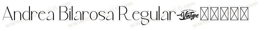 Andrea Bilarosa Regular字体转换